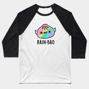 Rain-bao Cute Rainbow Dimsum Bao Pun Baseball T-Shirt